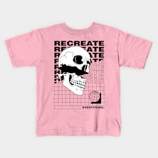 Recreate Everything Kids T-Shirt